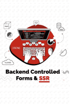 Backend Controlled Forms & SSR